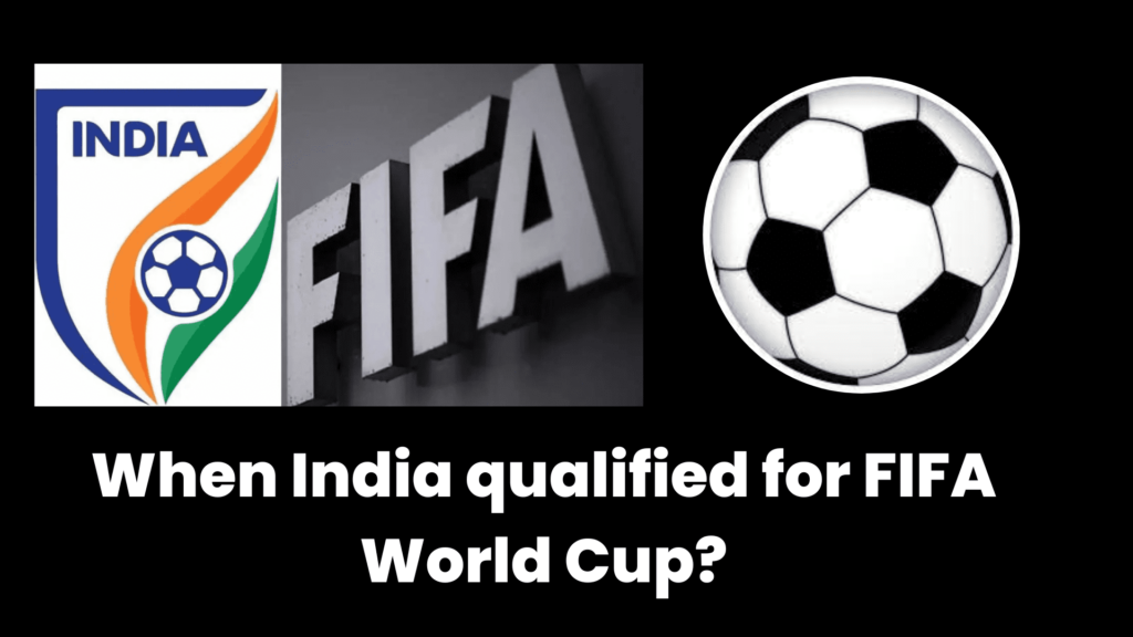 India In FIFA World Cup