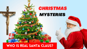 Read more about the article Christmas Mysteries | Who Exactly is Santa Claus? |  A Mystery
